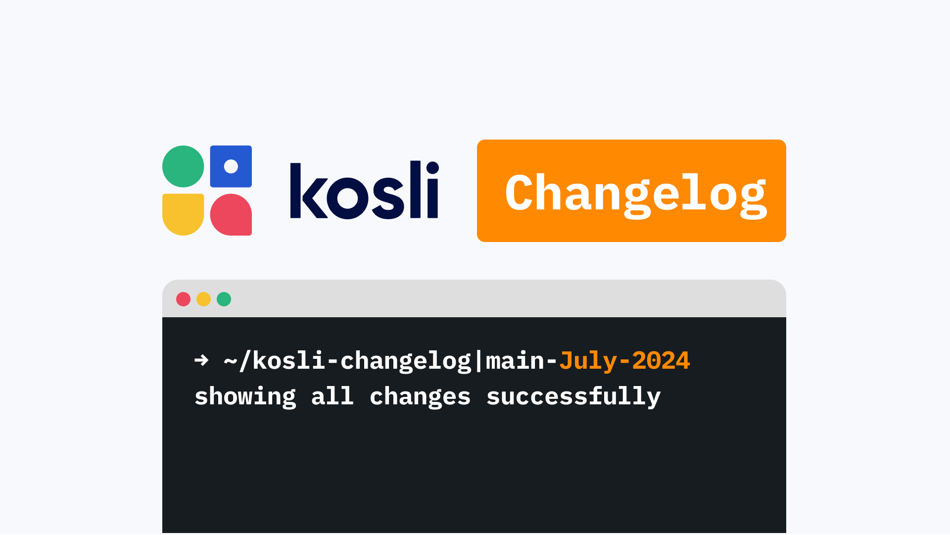 Kosli Changelog July 2024